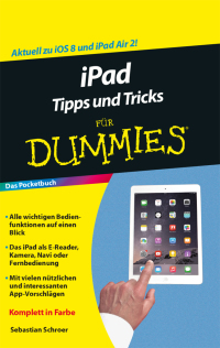 صورة الغلاف: iPad Tipps und Tricks für Dummies 1st edition 9783527711819