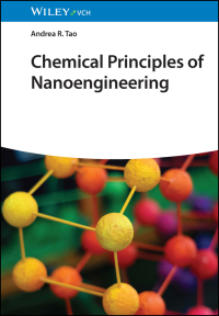 Imagen de portada: Chemical Principles of Nanoengineering 1st edition 9783527339556