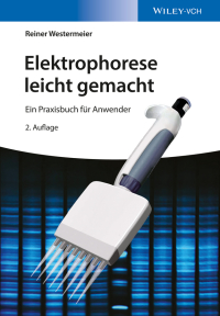 Cover image: Elektrophorese leicht gemacht 2nd edition 9783527338924