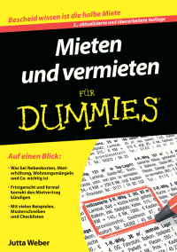صورة الغلاف: Mieten und Vermieten für Dummies 2nd edition 9783527711987