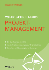 Imagen de portada: Wiley-Schnellkurs Projektmanagement 1st edition 9783527530243