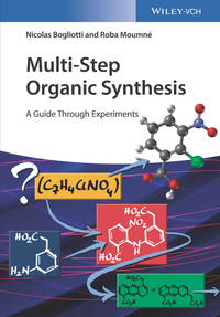 Immagine di copertina: Multi-Step Organic Synthesis: A Guide Through Experiments 1st edition 9783527340651