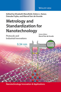 Imagen de portada: Metrology and Standardization for Nanotechnology: Protocols and Industrial Innovations 1st edition 9783527340392