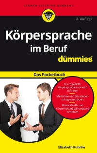 Cover image: Körpersprache im Beruf für Dummies Das Pocketbuch 2nd edition 9783527712649