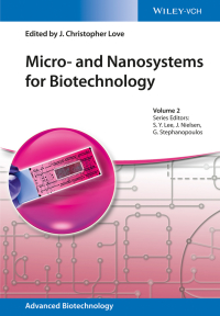 صورة الغلاف: Micro- and Nanosystems for Biotechnology 1st edition 9783527332816