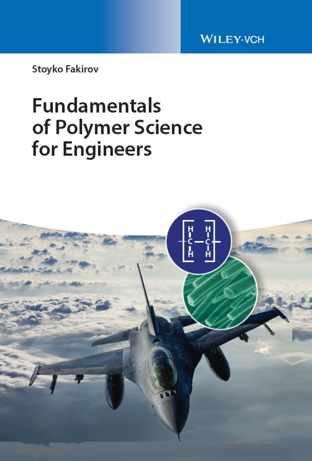 Fundamentals of Polymer Science for Engineers 1st Edition