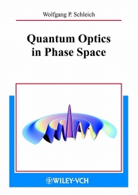Cover image: Quantum Optics in Phase Space 1st edition 9783527294350