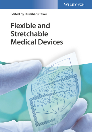 Imagen de portada: Flexible and Stretchable Medical Devices 1st edition 9783527341832