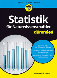 Cover image: Statistik für Naturwissenschaftler für Dummies 1st edition 9783527713134