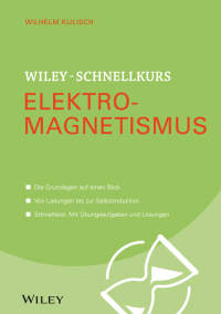 Cover image: Wiley-Schnellkurs Elektromagnetismus 1st edition 9783527530441