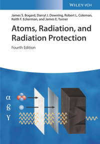Cover image: Atoms, Radiation, and Radiation Protection 4th edition 9783527413522