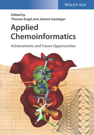 صورة الغلاف: Applied Chemoinformatics: Achievements and Future Opportunities 1st edition 9783527342013