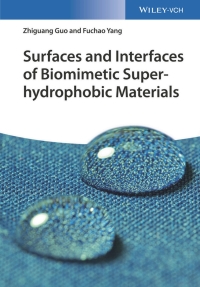 Imagen de portada: Surfaces and Interfaces of Biomimetic Superhydrophobic Materials 1st edition 9783527342648