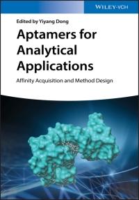 Cover image: Aptamers for Analytical Applications: Affinity Acquisition and Method Design 1st edition 9783527342679