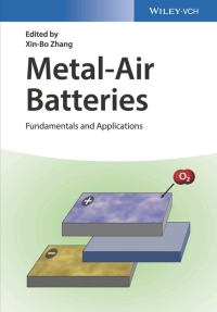 صورة الغلاف: Metal-Air Batteries: Fundamentals and Applications 1st edition 9783527342792