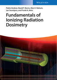 Cover image: Fundamentals of Ionizing Radiation Dosimetry 1st edition 9783527409211