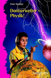 Imagen de portada: Donnerwetter - Physik! 1st edition 9783527316441