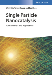 صورة الغلاف: Single Particle Nanocatalysis 1st edition 9783527343294