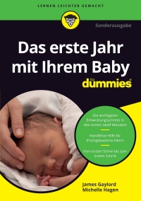 Imagen de portada: Das erste Jahr mit Ihrem Baby f?r Dummies 2nd edition 9783527713882