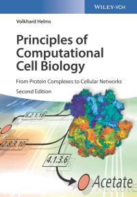 Cover image: Principles of Computational Cell Biology 2nd edition 9783527333585