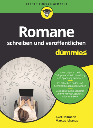 Cover image: Romane schreiben und ver&ouml;ffentlichen f&uuml;r Dummies 1st edition 9783527714629