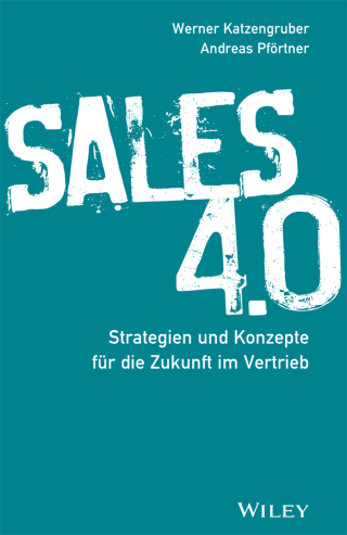 Cover image: Sales 4.0: Strategien und Konzepte f?r die Zukunft im Vertrieb 1st edition 9783527509126