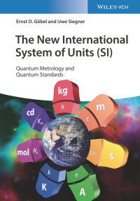 Cover image: The New International System of Units (SI): Quantum Metrology and Quantum Standards 1st edition 9783527344598