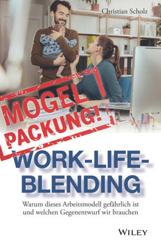 Cover image: Mogelpackung Work-Life-Blending 1st edition 9783527509287