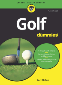 صورة الغلاف: Golf f&uuml;r Dummies 4th edition 9783527715046