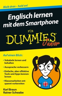Imagen de portada: Englisch lernen mit dem Smartphone f?r Dummies Junior 1st edition 9783527713691