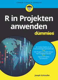 Imagen de portada: R in Projekten anwenden für Dummies 1st edition 9783527715374