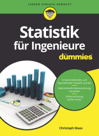 Imagen de portada: Statistik für Ingenieure für Dummies 1st edition 9783527715565