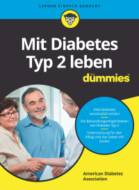 Imagen de portada: Mit Diabetes Typ 2 leben f&uuml;r Dummies 1st edition 9783527715763