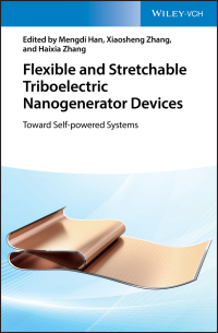 Imagen de portada: Flexible and Stretchable Triboelectric Nanogenerator Devices 1st edition 9783527345724