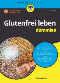 Cover image: Glutenfrei leben f&uuml;r Dummies 3rd edition 9783527715787