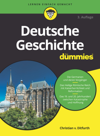 Cover image: Deutsche Geschichte für Dummies, 3. Auflage 3rd edition 9783527715879
