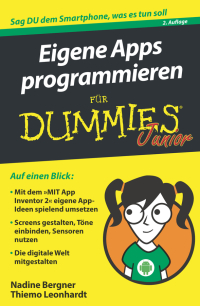 Cover image: Eigene Apps programmieren f&uuml;r Dummies Junior 2nd edition 9783527715961