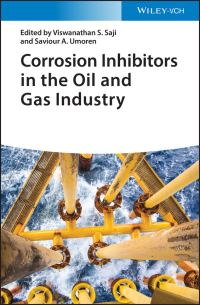 Cover image: Corrosion Inhibitors in the Oil and Gas Industry 1st edition 9783527346189