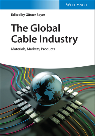 Imagen de portada: The Global Cable Industry 1st edition 9783527346271