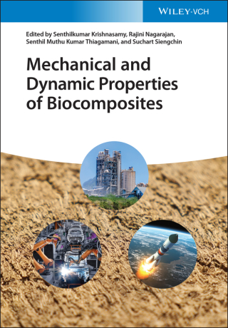 Cover image: Mechanical and Dynamic Properties of Biocomposites 1st edition 9783527346264