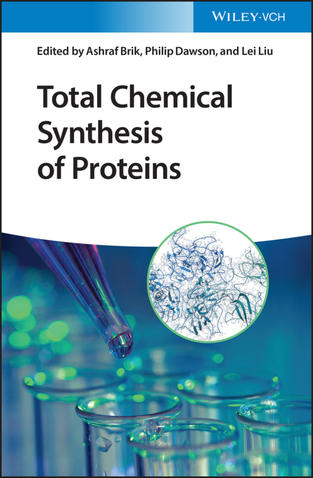 Total Chemical Synthesis of Proteins - 1st Edition (eBook)