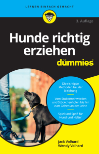 Cover image: Hunde richtig erziehen f&uuml;r Dummies 3rd edition 9783527716104