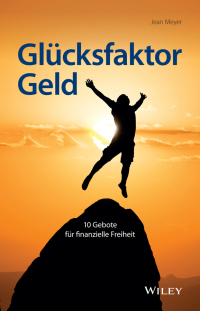 Cover image: Glücksfaktor Geld 1st edition 9783527509850