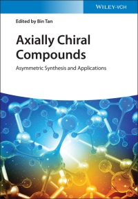 صورة الغلاف: Axially Chiral Compounds 1st edition 9783527347124