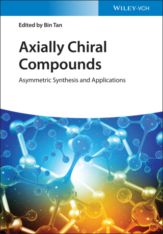 Imagen de portada: Axially Chiral Compounds 1st edition 9783527347124