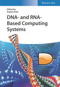 Cover image: DNA- and RNA-Based Computing Systems 1st edition 9783527347209
