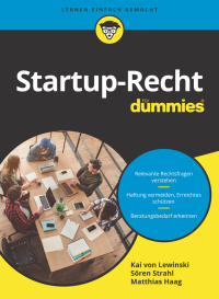 Imagen de portada: Startup-Recht für Dummies 1st edition 9783527716715