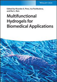 Cover image: Multifunctional Hydrogels for Biomedical Applications 1st edition 9783527347162