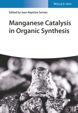 Cover image: Manganese Catalysis in Organic Synthesis 1st edition 9783527347308