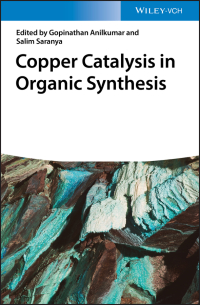 Imagen de portada: Copper Catalysis in Organic Synthesis 1st edition 9783527347377